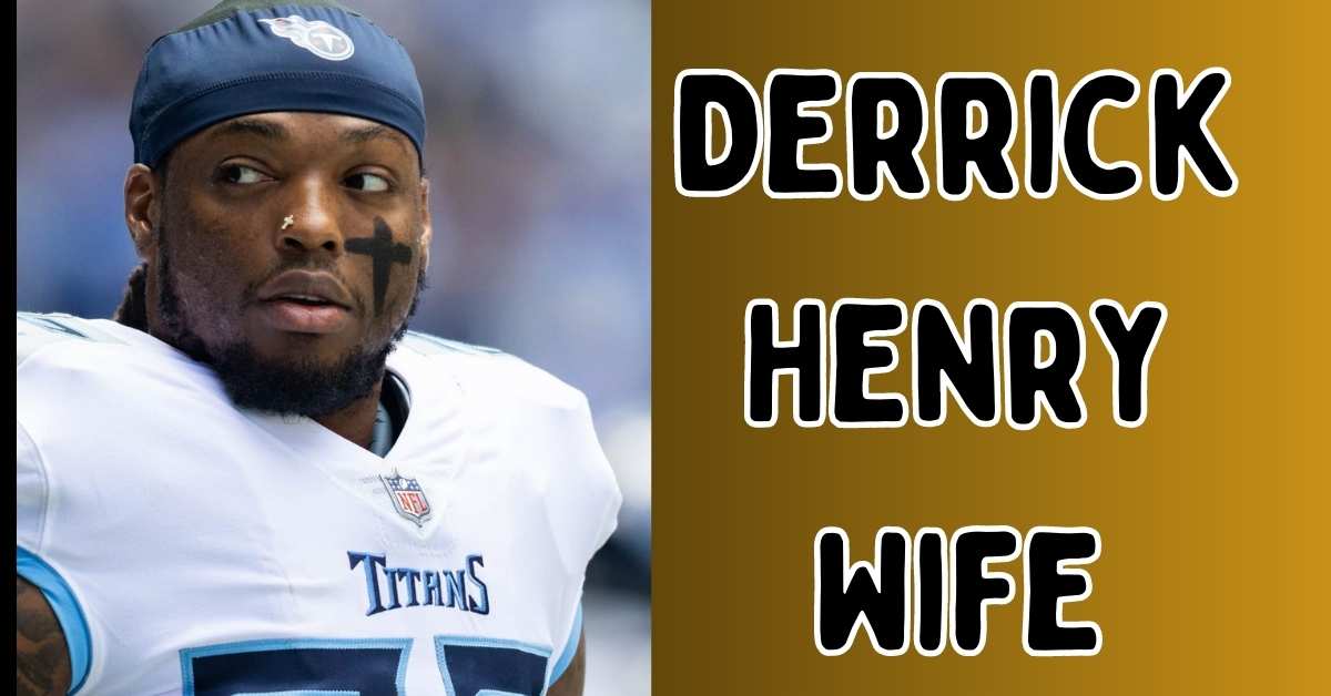 Derrick Henry Wife