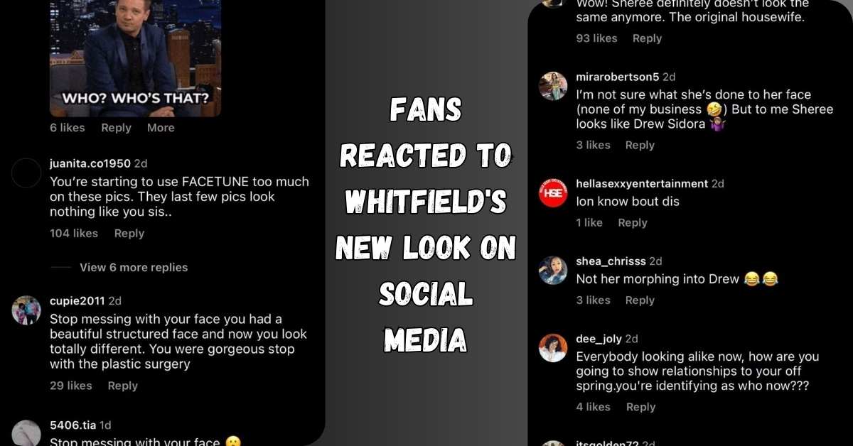 Fans Reacted to Whitfield's New Look on Social Media