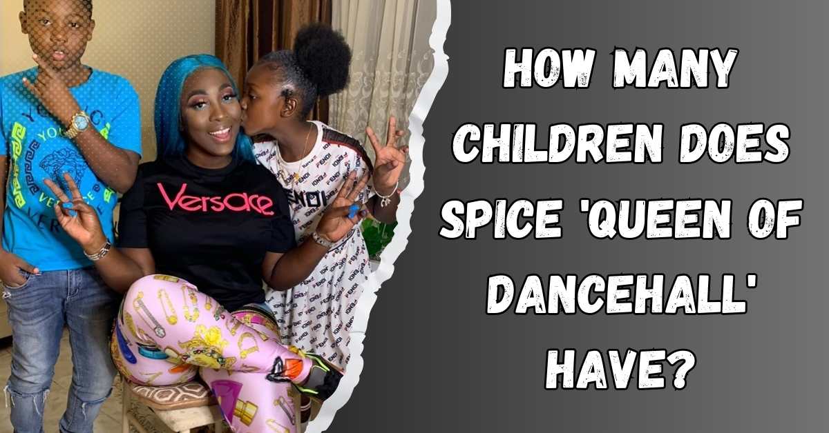 How Many Children Does Spice 'Queen of Dancehall' Have