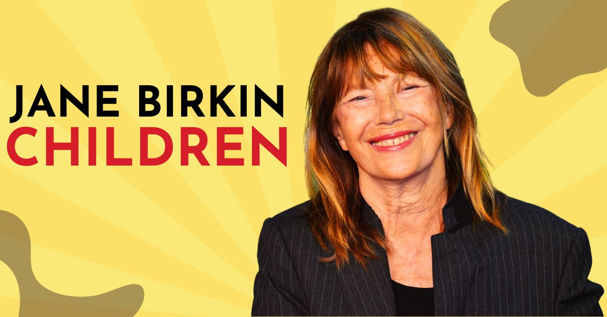 Jane Birkin Children