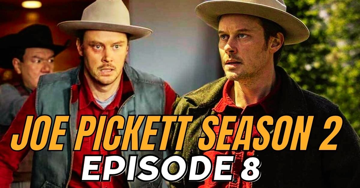 Joe Pickett Season 2 Episode 8