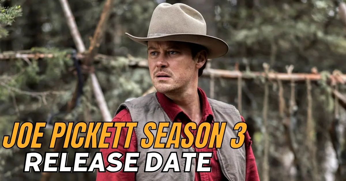 Joe Pickett Season 3 Release Date