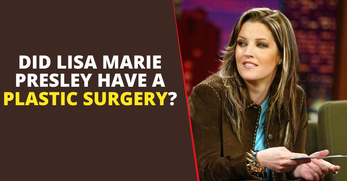 Lisa Marie Plastic Surgery