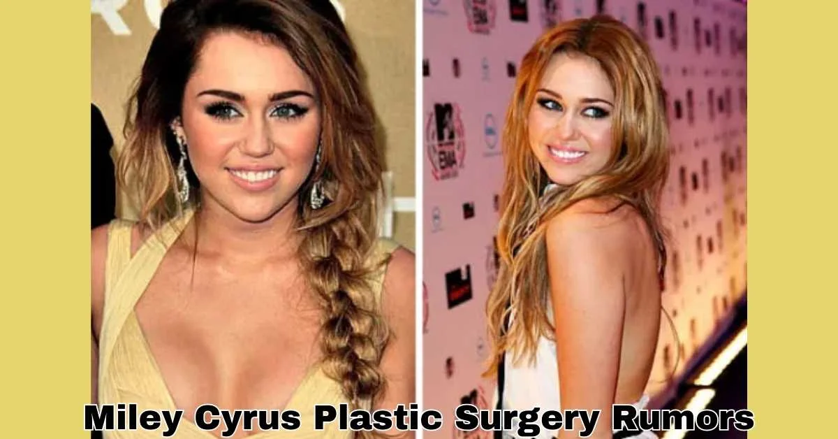 Miley Cyrus Plastic Surgery Rumors