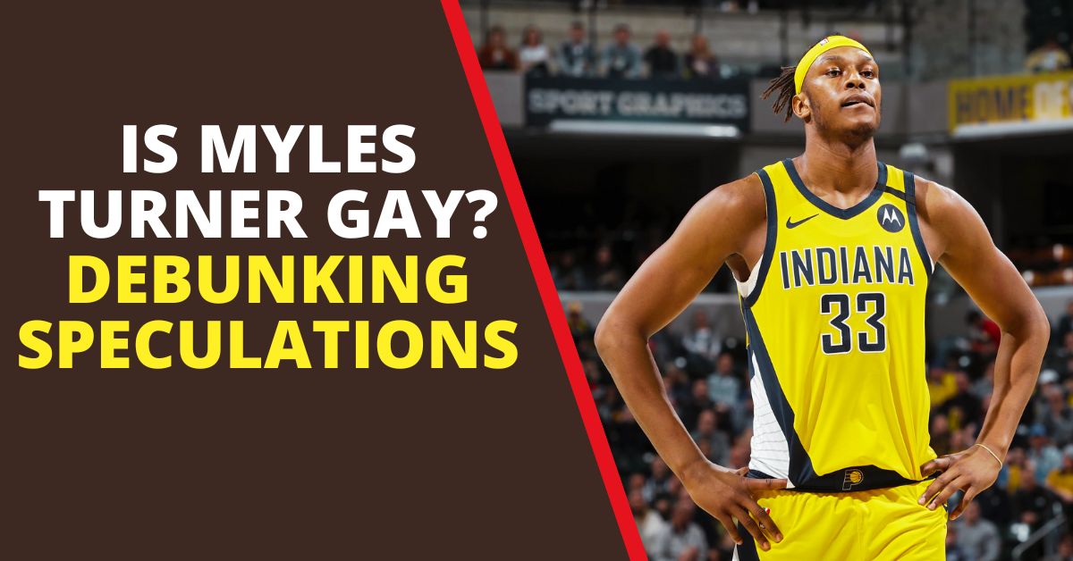 Myles Turner Gay