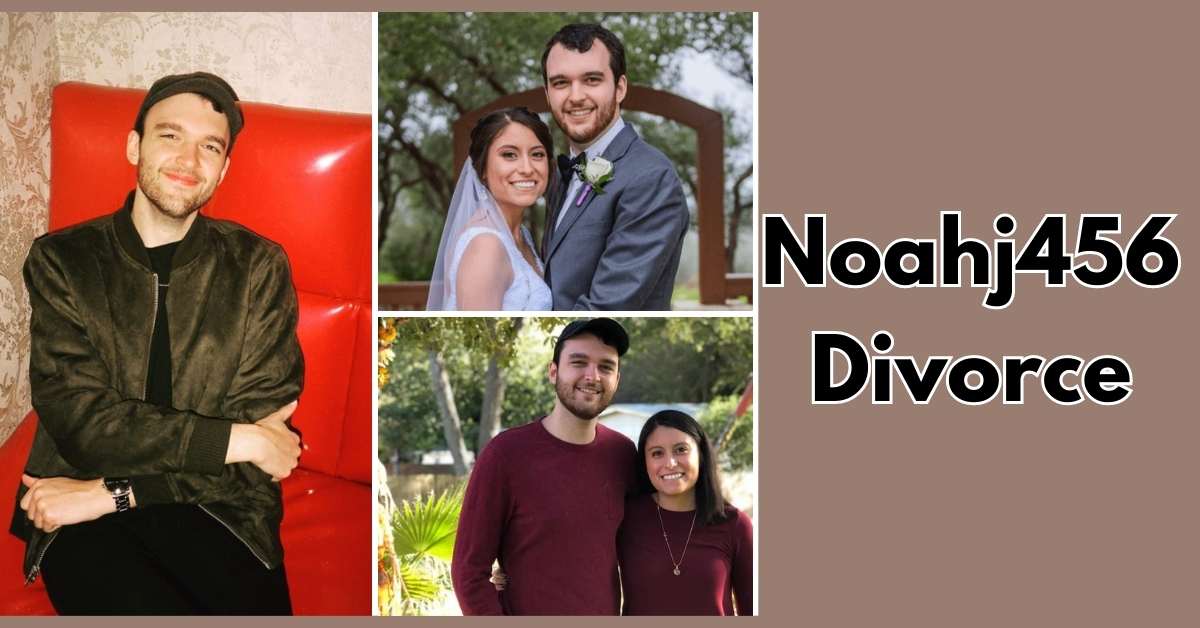 Noahj456 Divorce