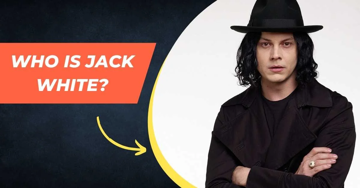 Who is Jack White