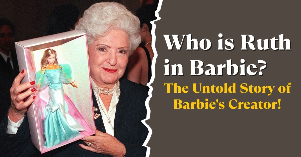 Who is Ruth in Barbie?