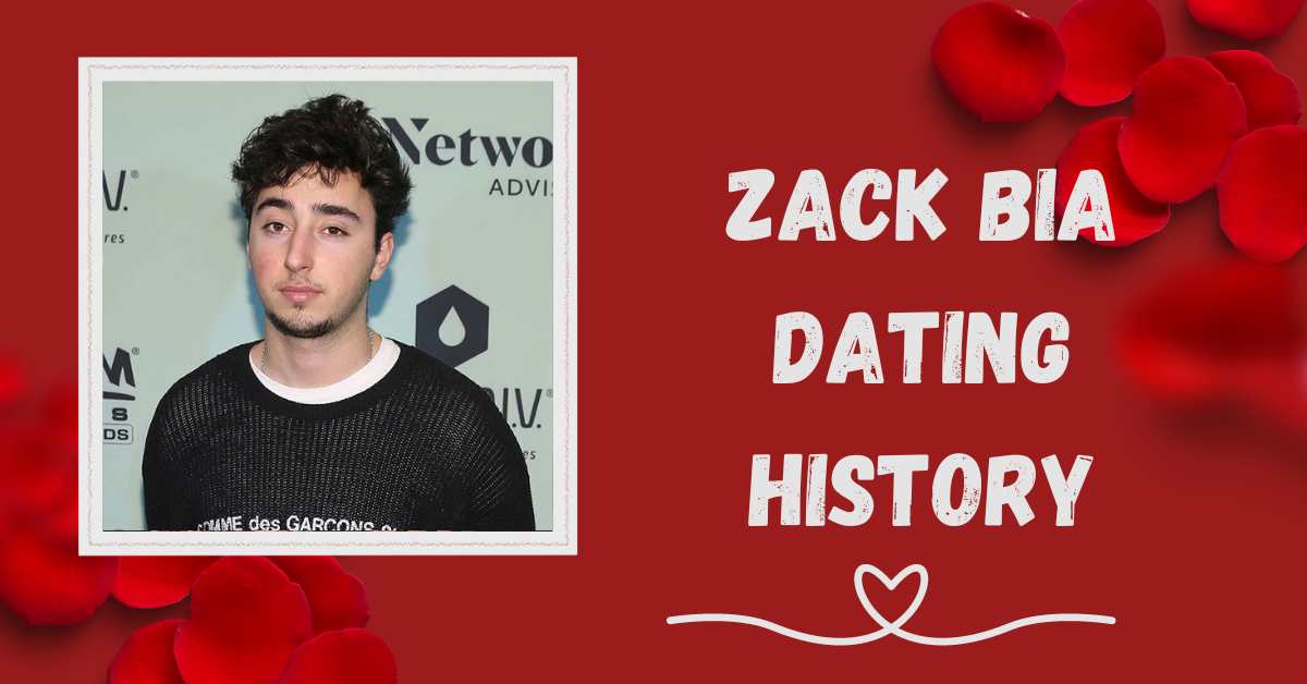 Zack Bia Dαting History