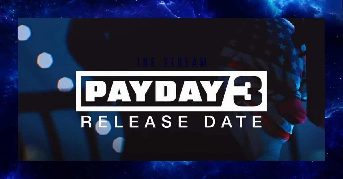 payday 3 release date