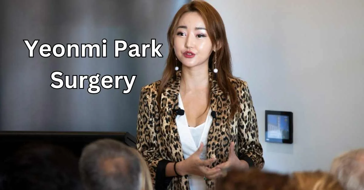 yeonmi park surgery