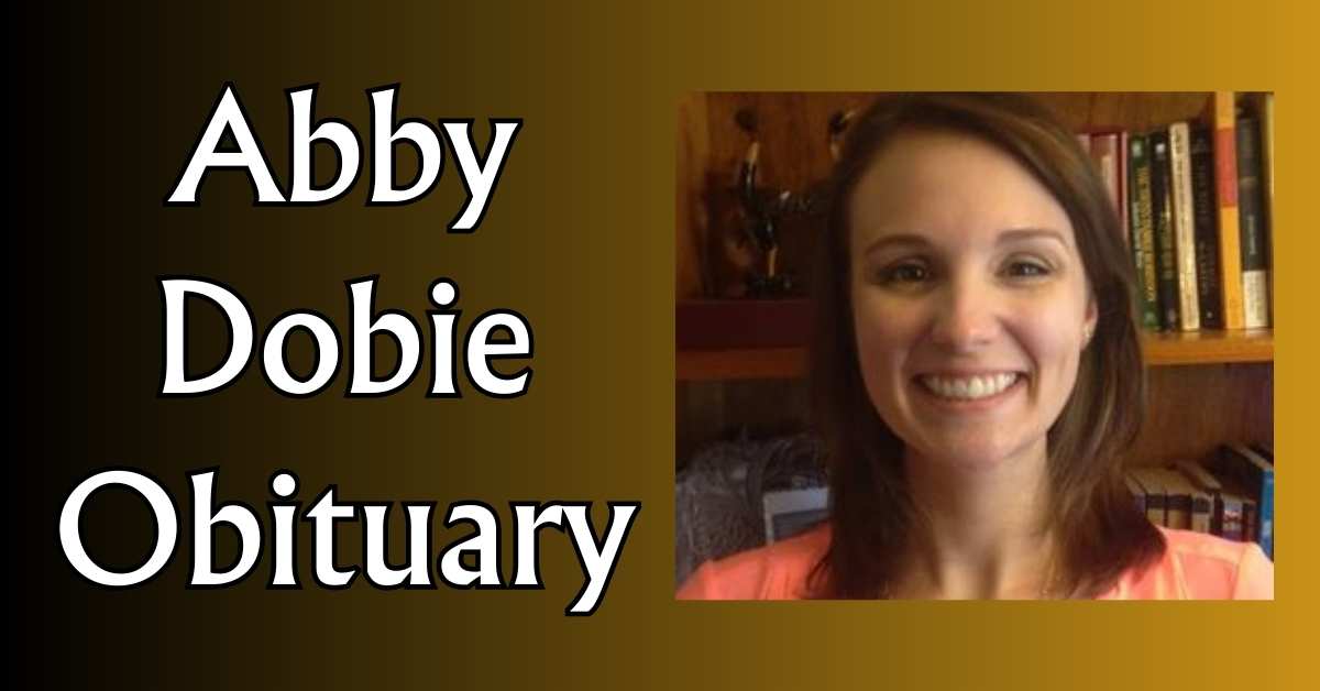 Abby Dobie Obituary