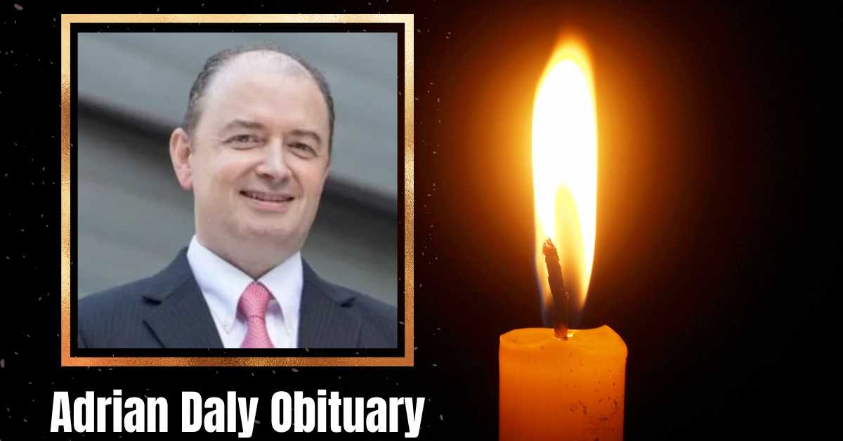 Adrian Daly Obituary