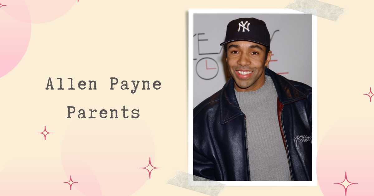 Allen Payne Parents