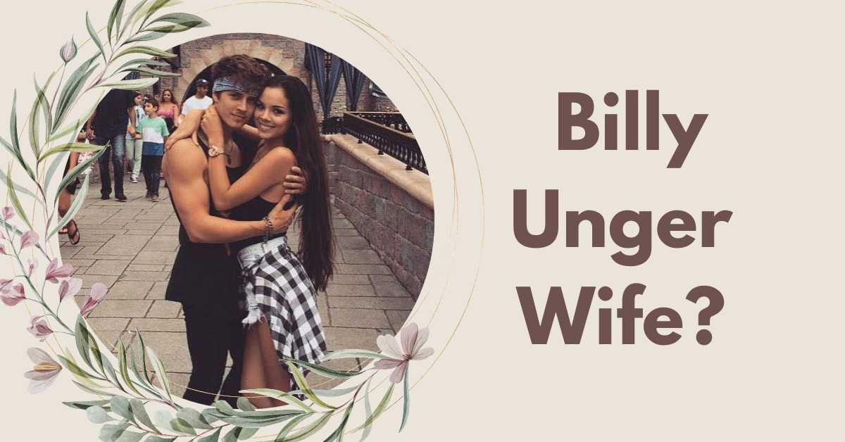 Billy Unger Wife