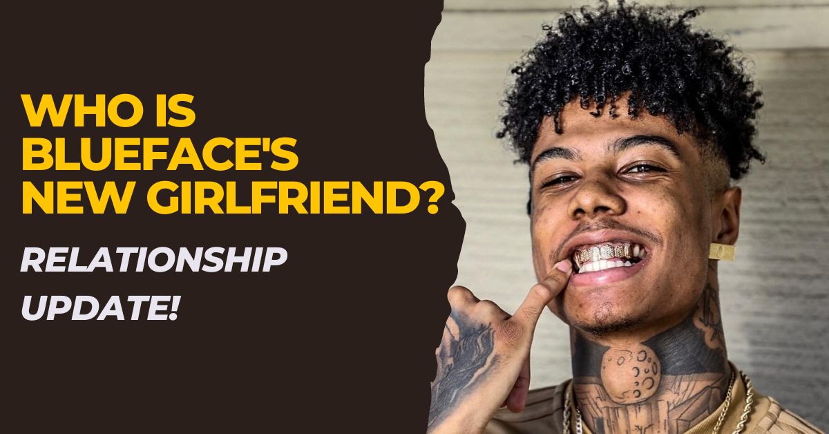 Blueface New Girlfriend