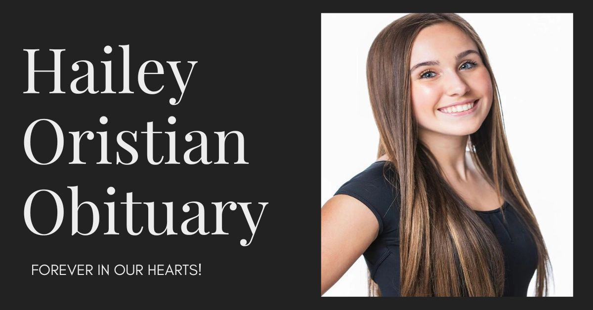 Hailey Oristian Obituary