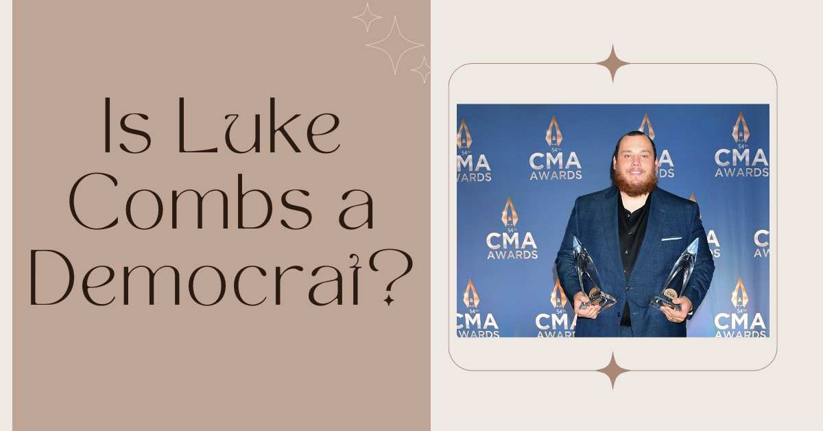 Is Luke Combs a Democrat