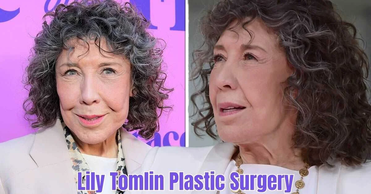 Lily Tomlin Plastic Surgery