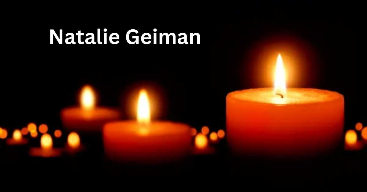 Natalie Geiman Obituary 