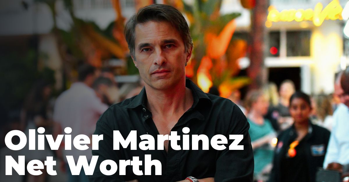 Olivier Martinez Net Worth