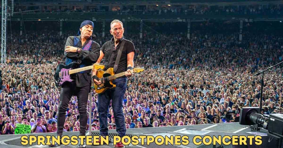 Springsteen postpones concerts