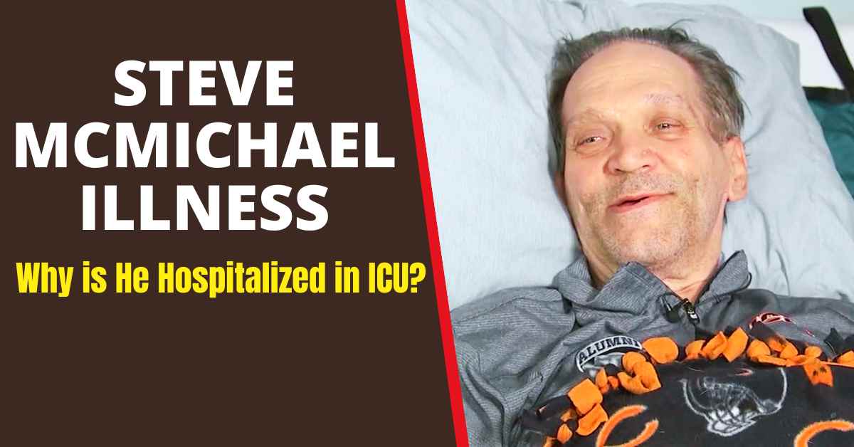 Steve Mcmichael Illness