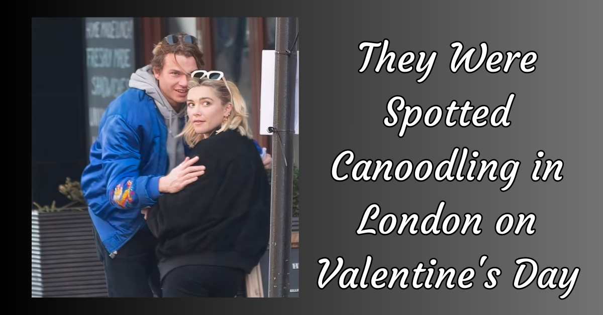 They Were Spotted Canoodling in London on Valentine's Day