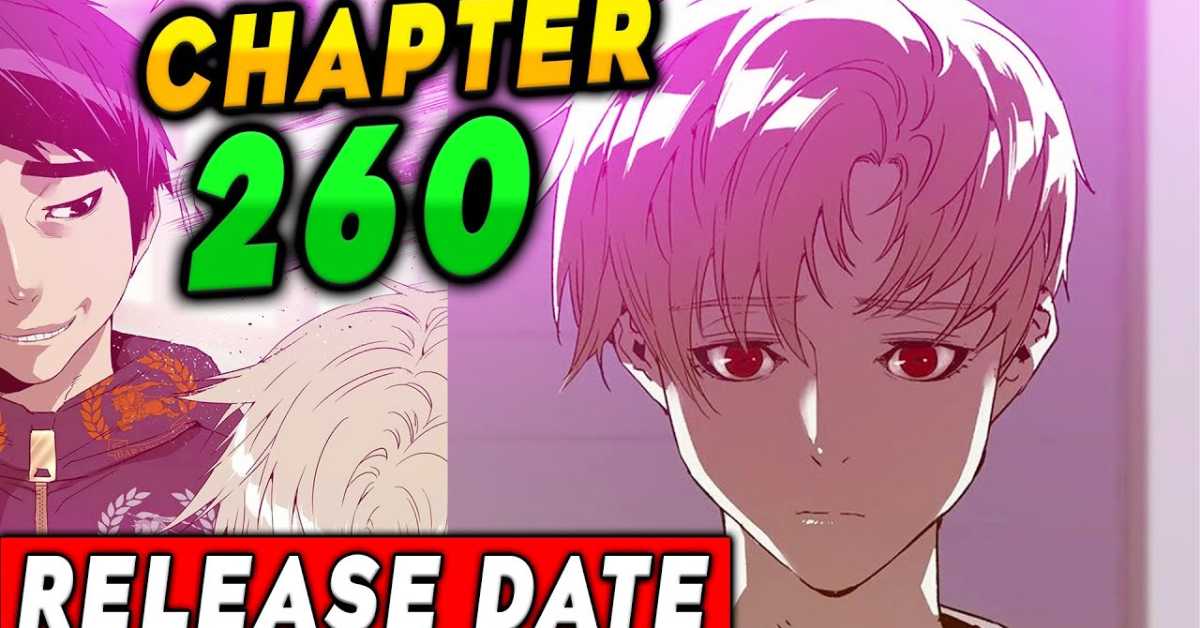 Weak Hero Chapter 260 Release Date