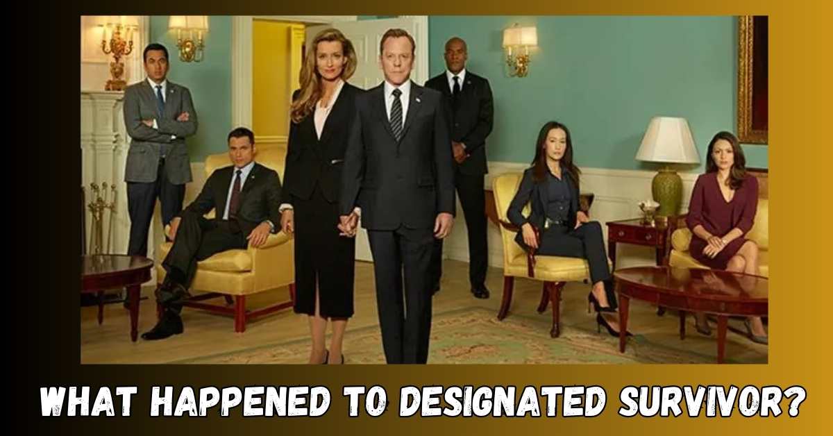 What Happened to Designated Survivor