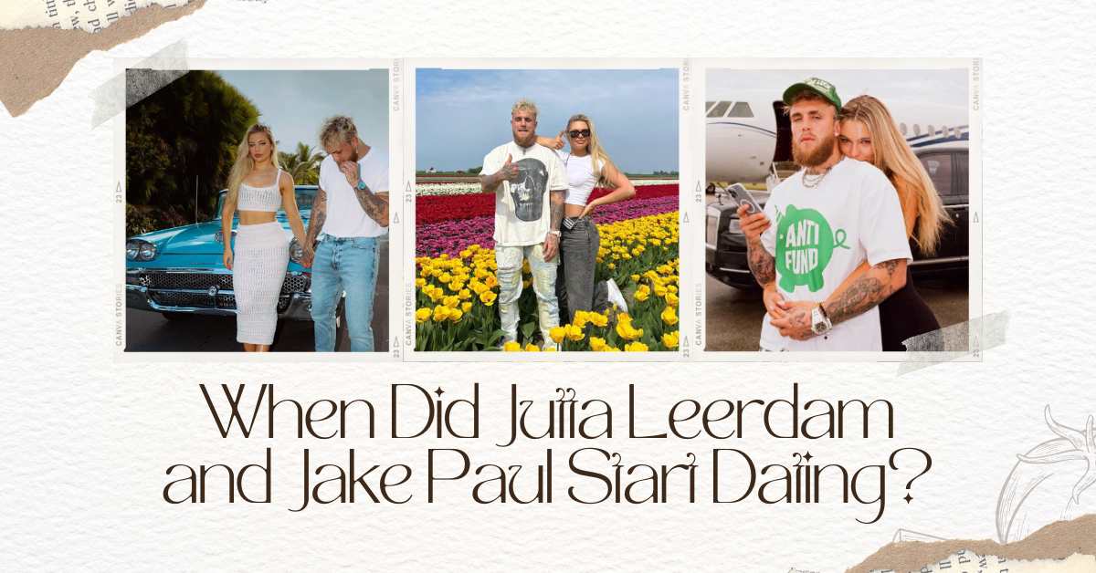 When Did Jutta Leerdam and Jake Paul Start Dating