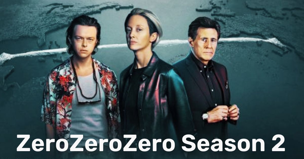 ZeroZeroZero Season 2