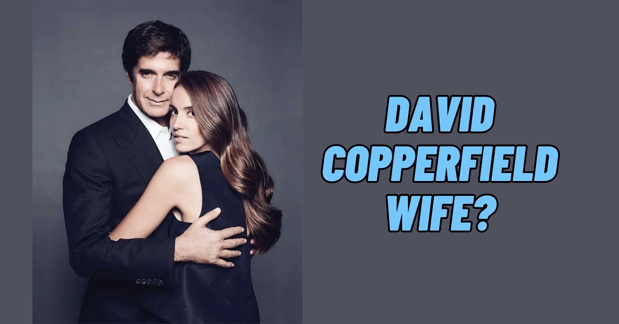 david copperfield wife