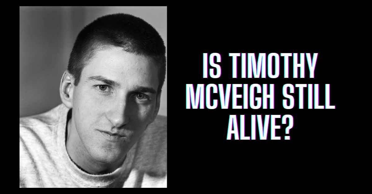 is timothy mcveigh still alive