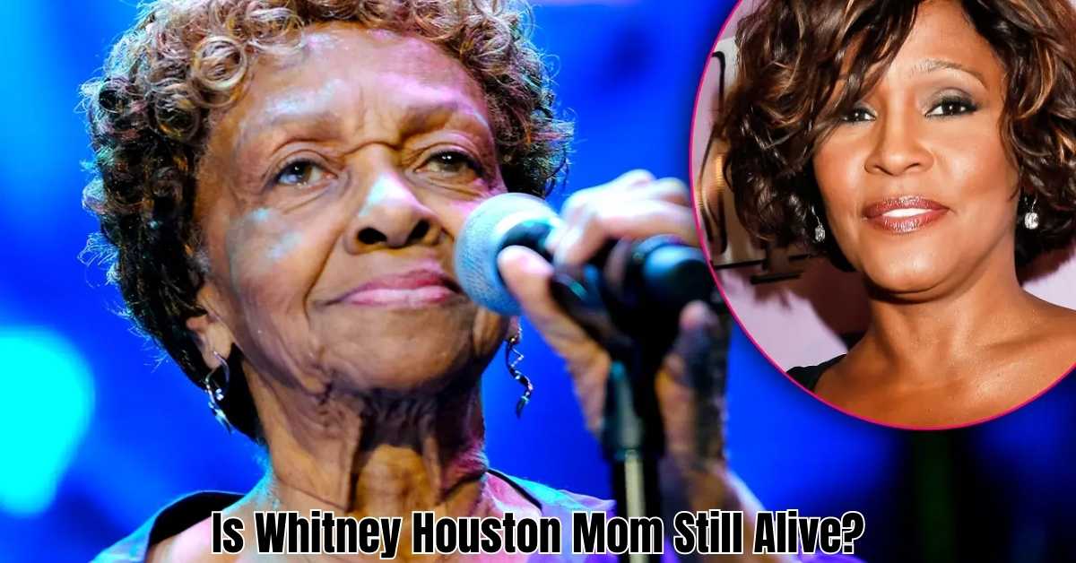 is whitney houston mom still alive