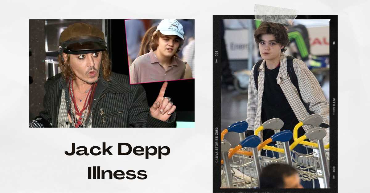 jack depp illness