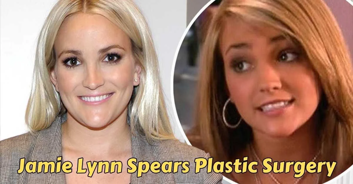 jamie lynn spears plastic surgery