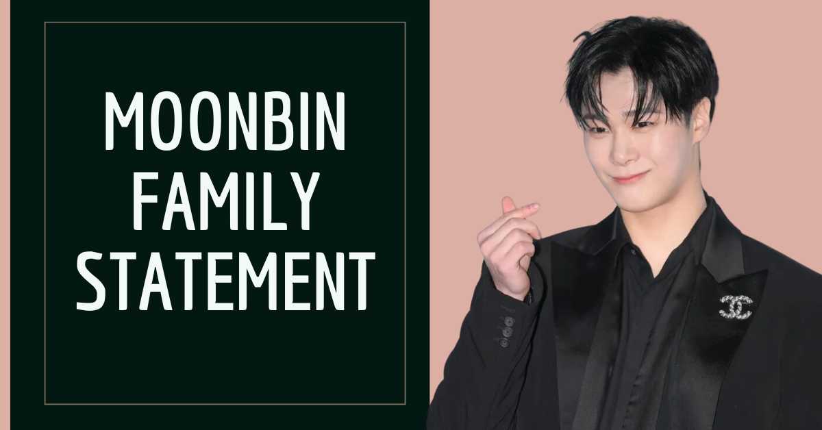 moonbin family statement