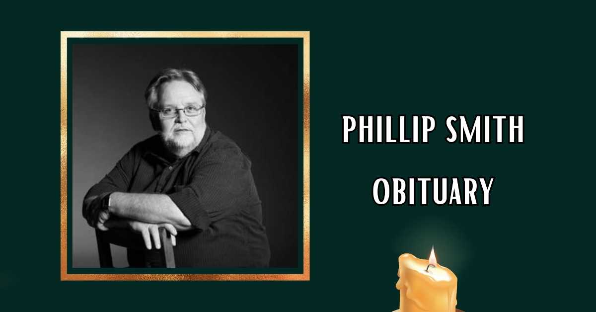 phillip smith obituary