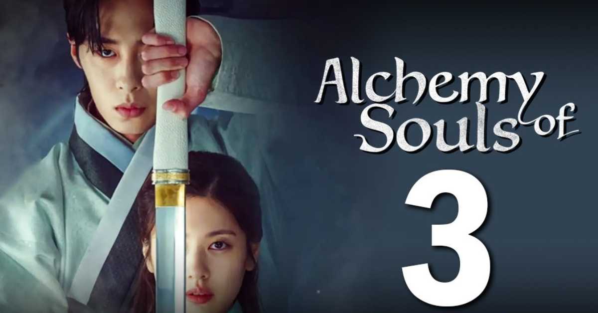 Alchemy of Souls Season 3 Release Date