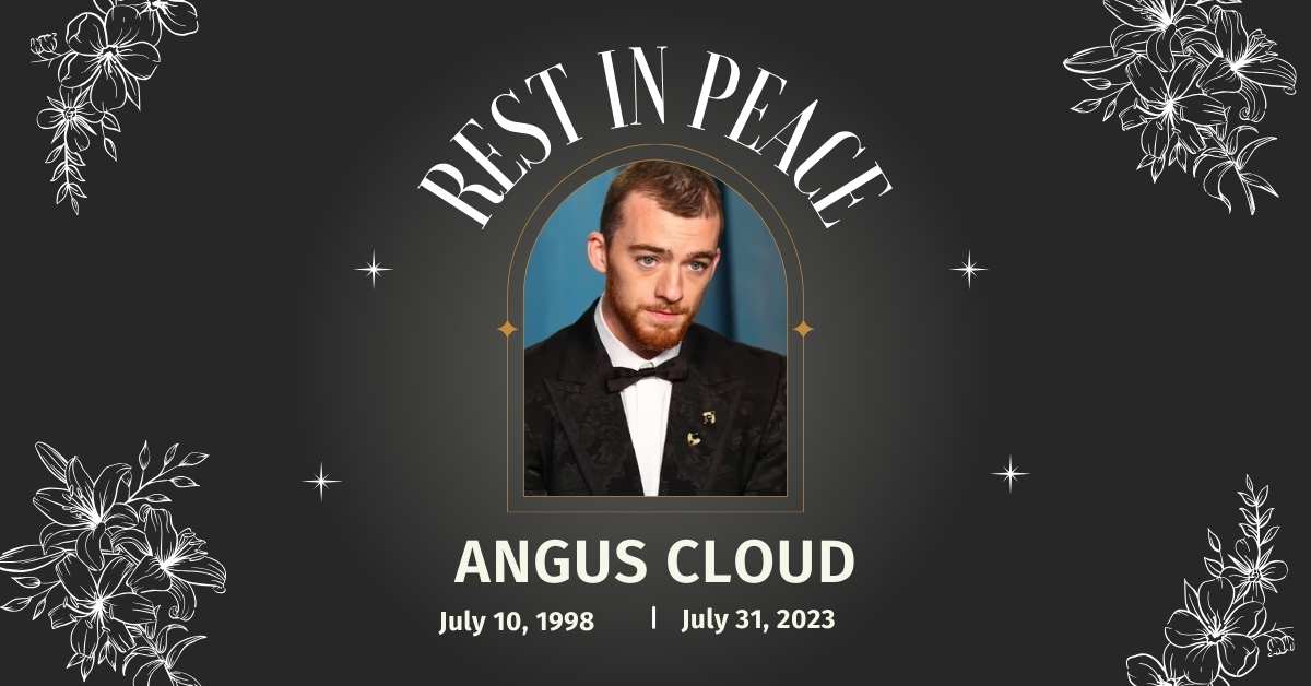 Angus Cloud Cause of Death