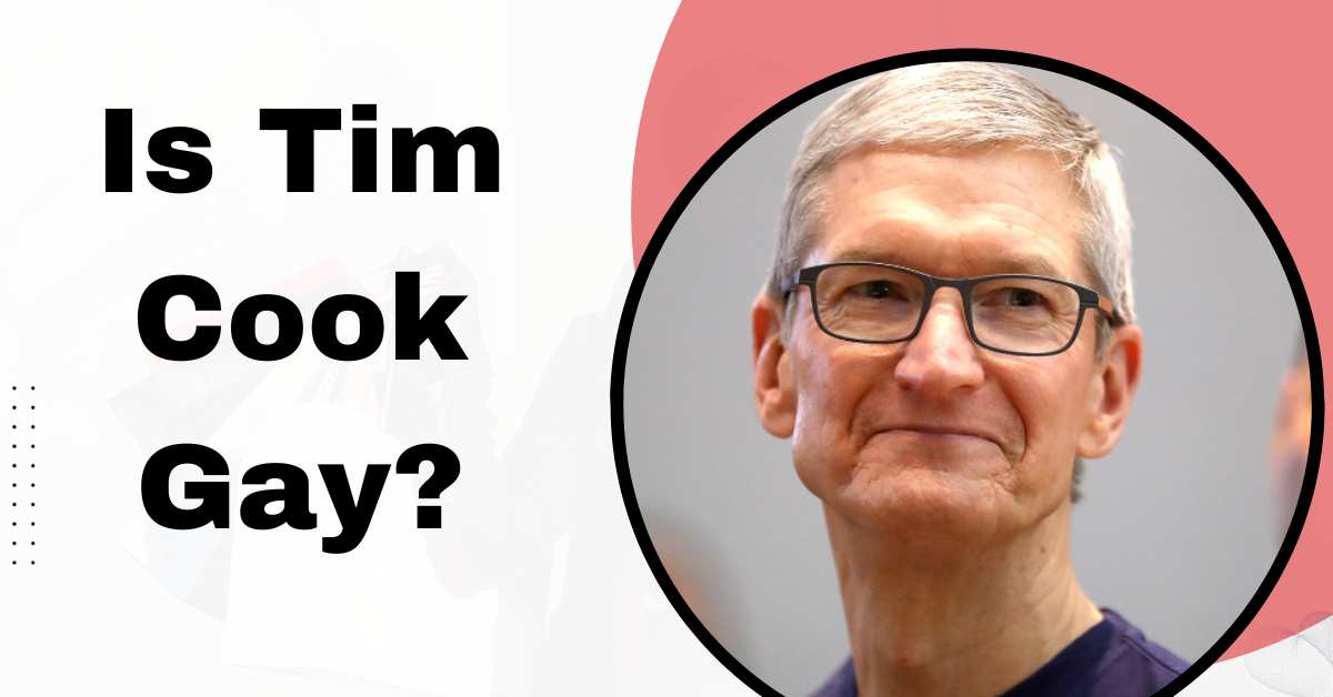 Is Tim Cook Gay