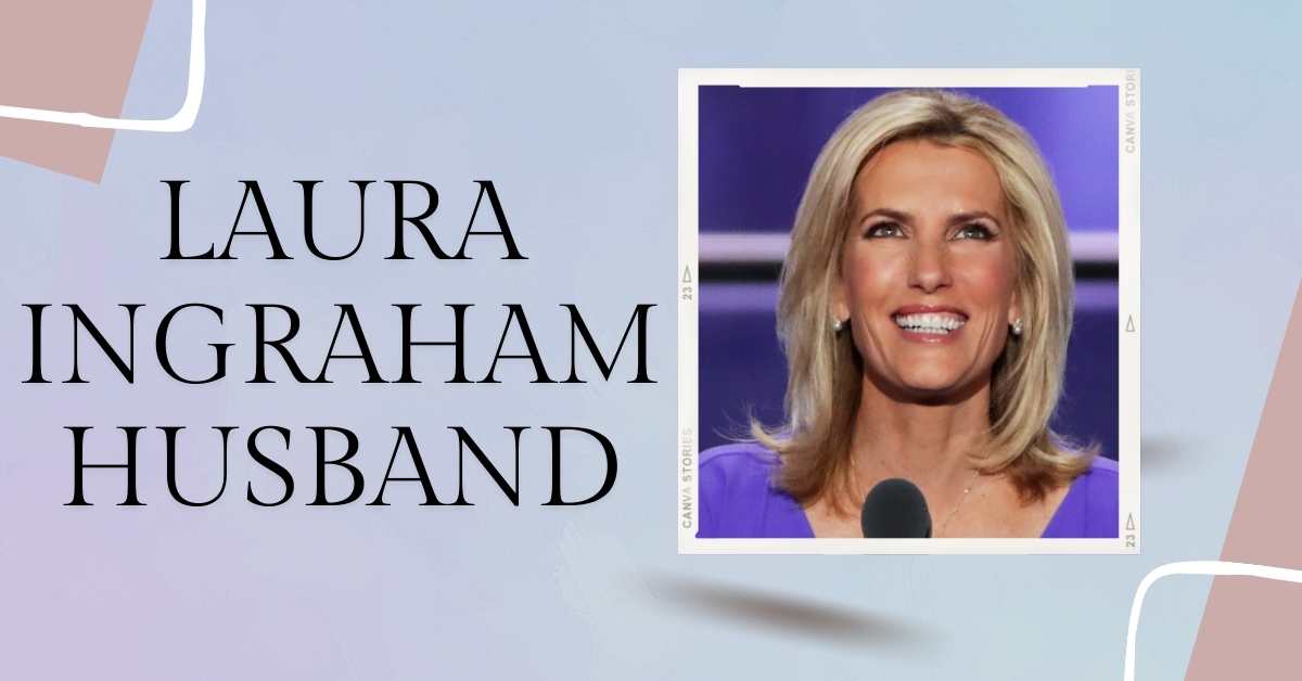 Laura Ingraham Husband