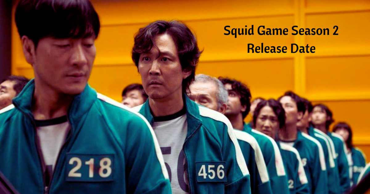 Squid Game Season 2 Release Date