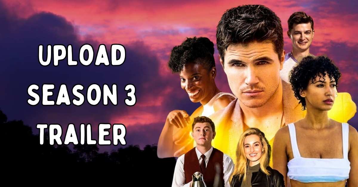 Upload Season 3 Trailer