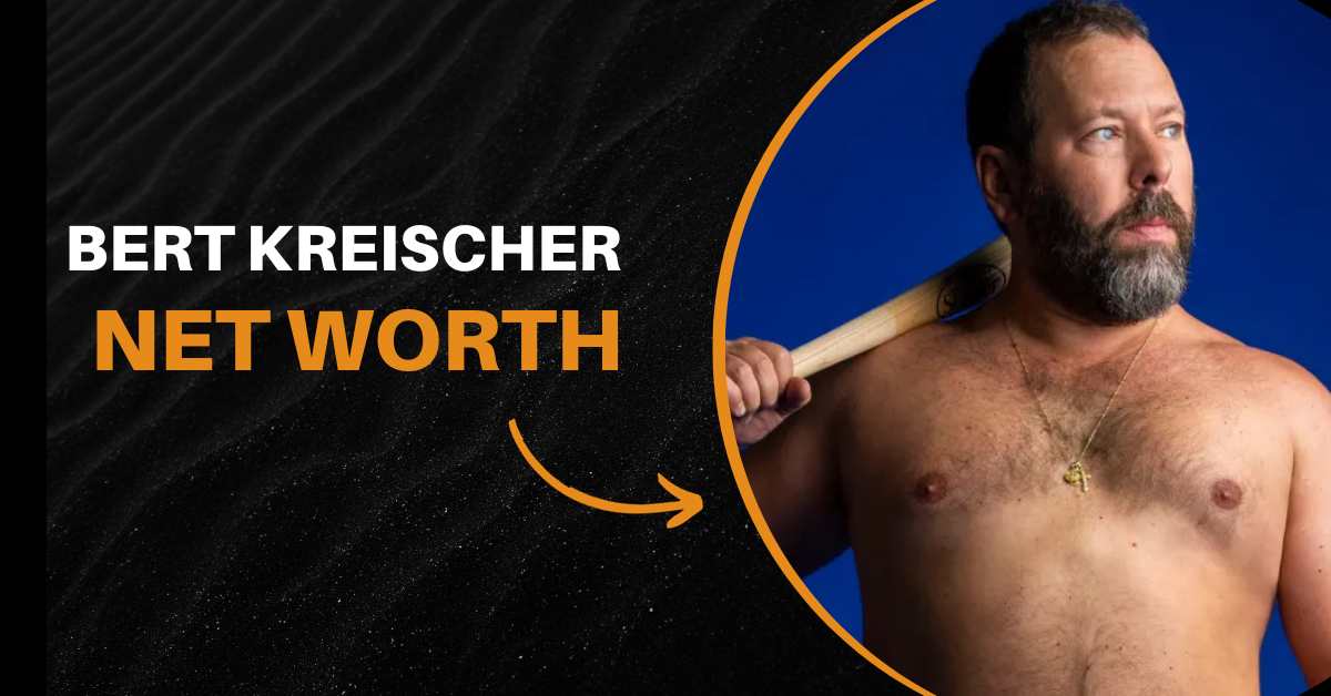 Bert Kreischer Net Worth