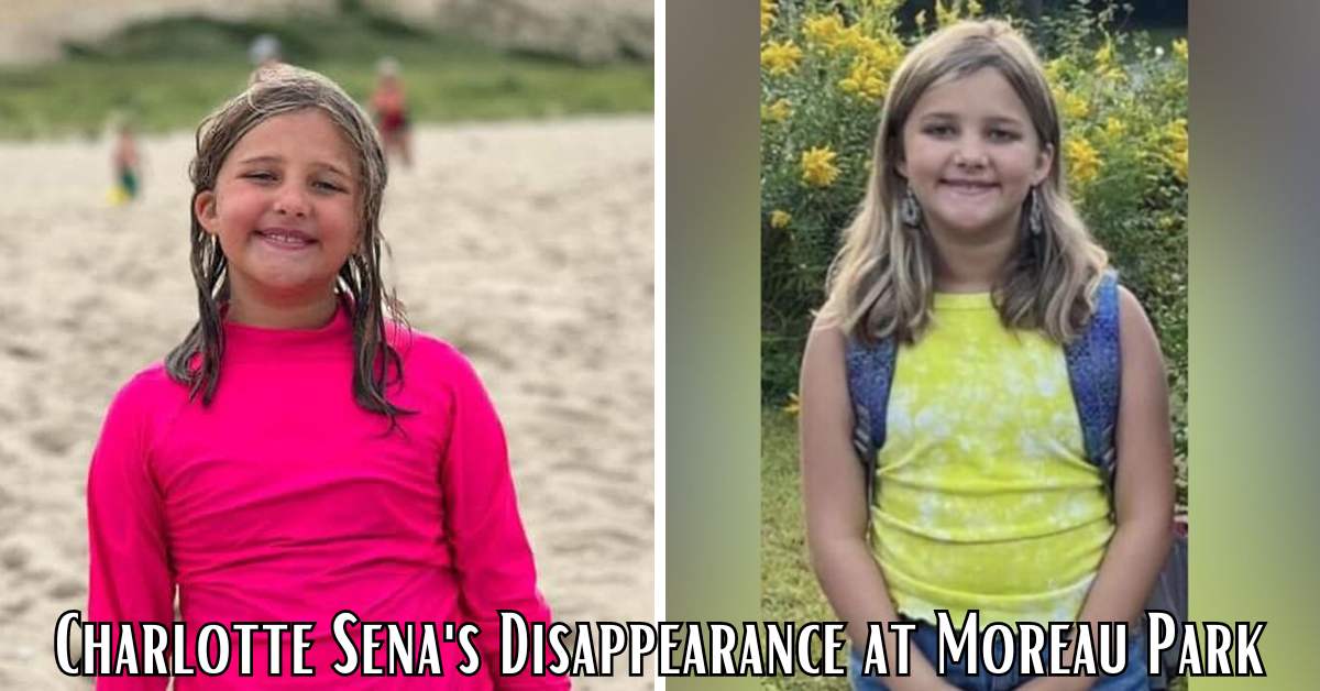 Charlotte Sena's Disappearance at Moreau Park