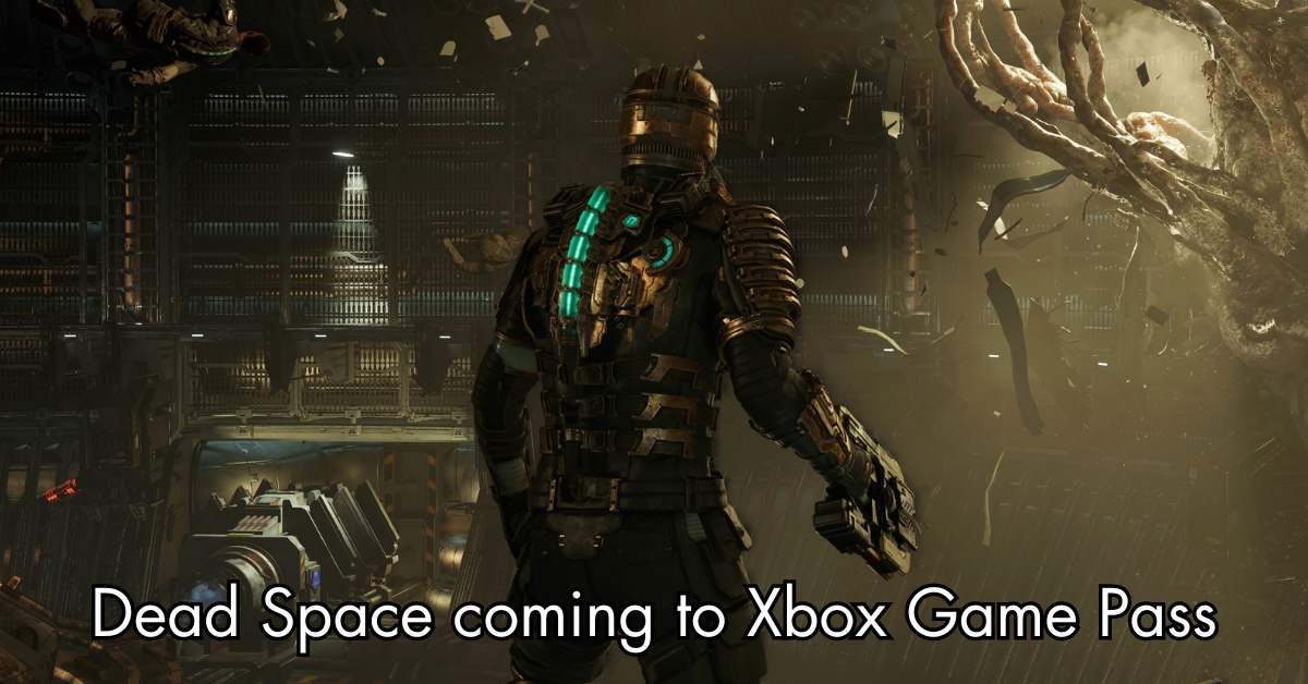 Dead Space coming to Xbox Game Pass