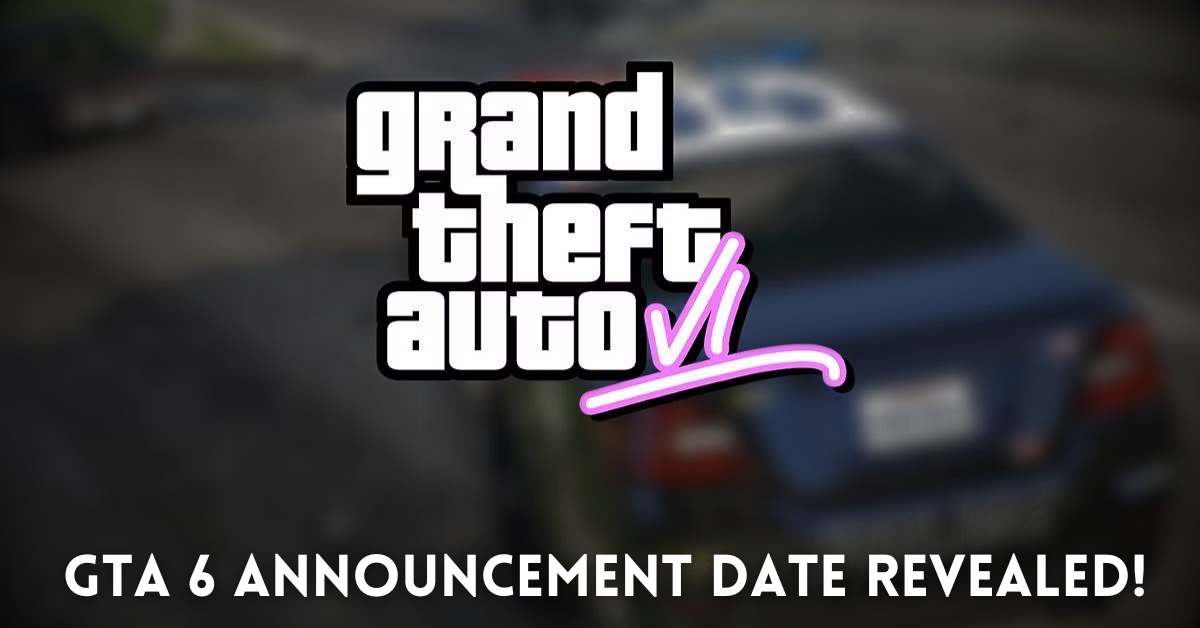 GTA 6 Announcement Date REVEALED!