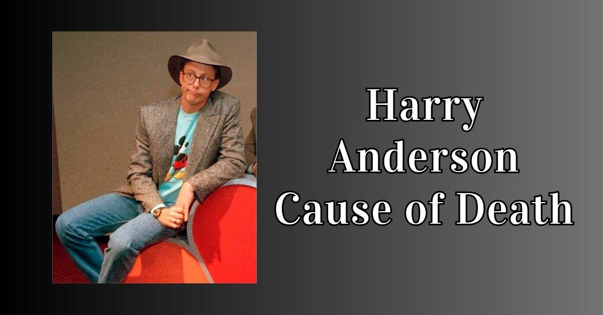 Harry Anderson Cause of Death